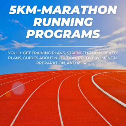 5KM-Marathon Running Programs, By An Olympian, All Levels